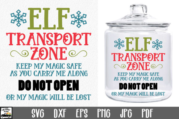 Elf Transport Zone SVG File for Crafts