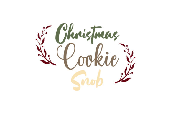 Review: Christmas Quotes Christmas Cookie Snob Design