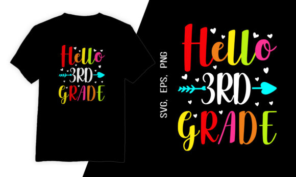 T-Shirt Design Hello 3rd Grade Design